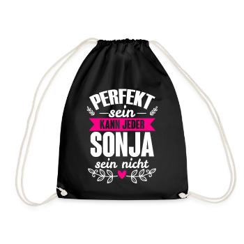 Sonja - Perfekt Sein Kann Jeder Sonja Nicht - Turnbeutel - Schwarz - Vorne