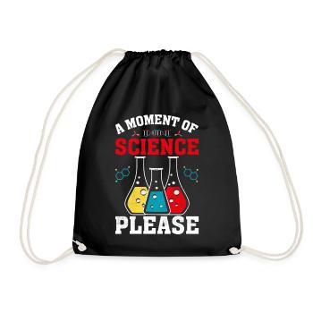 Un moment de science s’il vous plaît drôle de scientifique - Sac de sport léger - noir - Devant