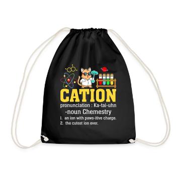 Cation Lustig Definition Wissenschaft Chemie Katze - Turnbeutel - Schwarz - Vorne