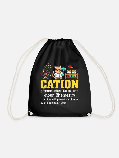 Cation Lustig Definition Wissenschaft Chemie Katze - Turnbeutel - Schwarz