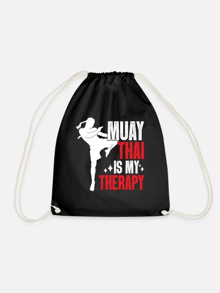 Muay Thai ist meine Therapiekunst der acht Glieder Muay - Turnbeutel - Schwarz