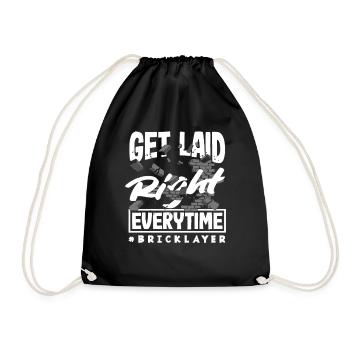 Bricklayers are always properly dismissed - Drawstring Bag - black - Front