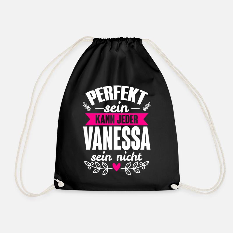 Vanessa - Perfekt Sein Kann Jeder Vanessa Nicht - Turnbeutel - Schwarz