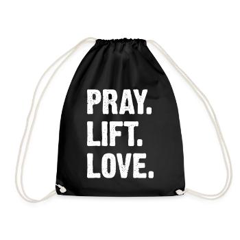 Pray Lift Love - Turnbeutel - Schwarz - Vorne