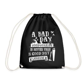 Woodworking A Bad Day Woodworking - Drawstring Bag - black - Front
