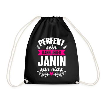 Janin - Perfekt Sein Kann Jeder Janin Sein Nicht - Turnbeutel - Schwarz - Vorne