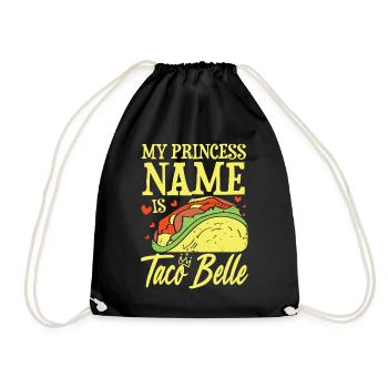 My princess name is taco belle - Turnbeutel - Schwarz - Vorne