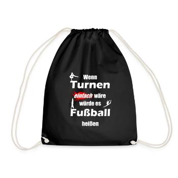 If gymnastics were easy, it would be called football! - Drawstring Bag - black - Front