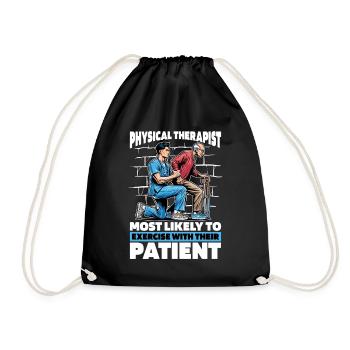 Physical Therapist Most Likely Healthcare Worker - Turnbeutel - Schwarz - Vorne