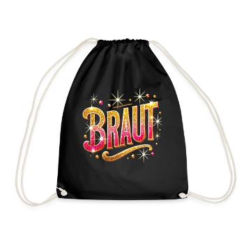 Braut T-Shirt JGA Frauen Junggesellenabschied - Turnbeutel - Schwarz - Vorne