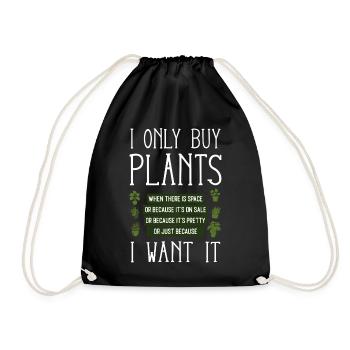 Plant Lover Gardening I Only Buy - Turnbeutel - Schwarz - Vorne