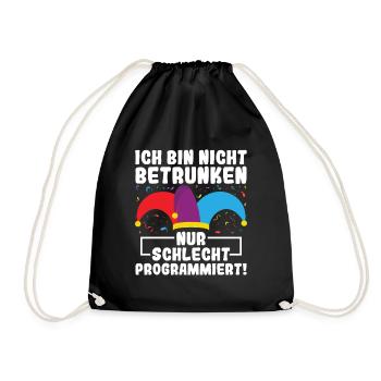 Nur Schlecht Programmiert - Lustiges Fasching KI - Turnbeutel - Schwarz - Vorne
