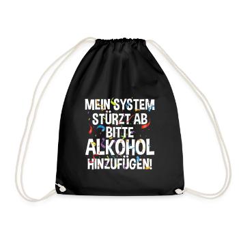 Bitte Alkohol hinzufügen! - Lustiges KI Fasching - Turnbeutel - Schwarz - Vorne