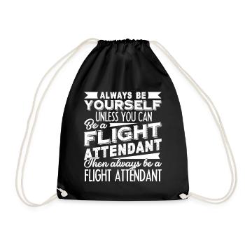 Flight Attendant Always Be A Flight Attendant - Drawstring Bag - black - Front