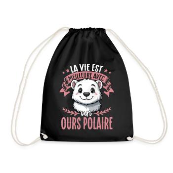 La vie est meilleure avec un ours polaire - süßer - Turnbeutel - Schwarz - Vorne
