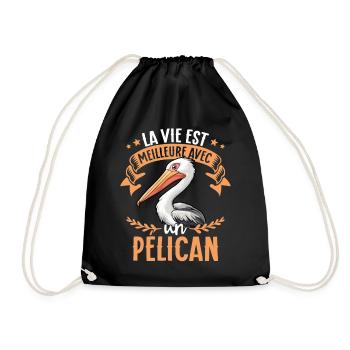 La vie est meilleure avec un pelican - süßer - Turnbeutel - Schwarz - Vorne