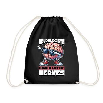 Neurologists Have A Lot of Nerves Brain Doctor - Drawstring Bag - black - Front