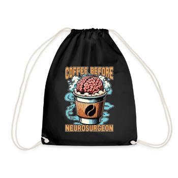 Neurosurgeon Coffee Brain Surgeon Coffee Lover - Turnbeutel - Schwarz - Vorne