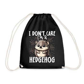 I don't care I'm a hedgehog - cute hedgehog - Drawstring Bag - black - Front