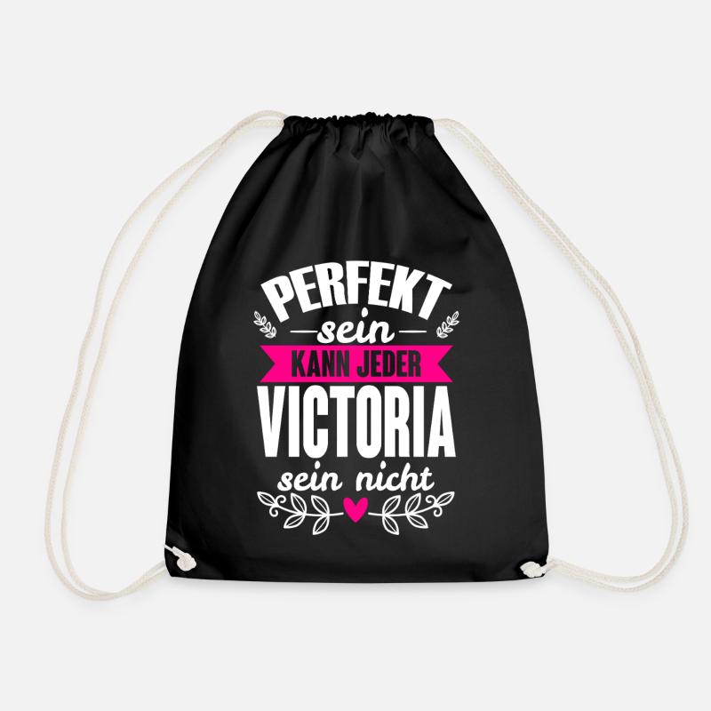 Victoria - Perfekt Sein Kann Jeder Victoria Nicht - Turnbeutel - Schwarz