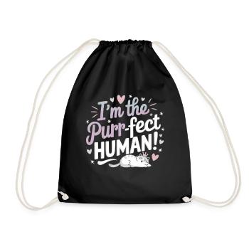 I'm the Purr-fect Human – Cats T-Shirt - Drawstring Bag - black - Front