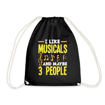 I like musicals and maybe 3 people musicals - Drawstring Bag - black - Front