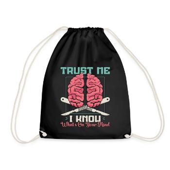 Neurosurgeon Trust Me I Know What's Brain Doctor - Drawstring Bag - black - Front