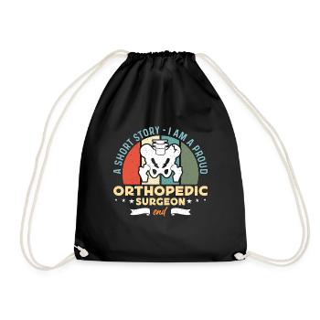 Orthopedic Surgeon A Short Story I Am Orthopedist - Drawstring Bag - black - Front