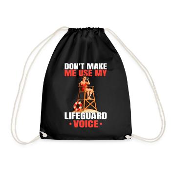 Dont Make Me Use My Lifeguard Funny Lifeguard - Drawstring Bag - black - Front
