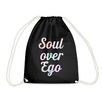 Inspiration: Soul Over Ego Quote - Drawstring Bag - black - Front
