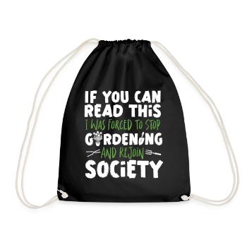 Plant Lover Gardening If You Can - Drawstring Bag - black - Front