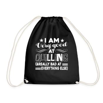 Quilling I Am Very Good At Quilling - Drawstring Bag - black - Front
