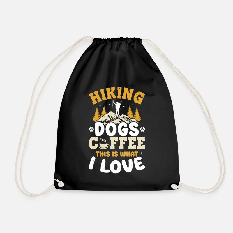 Hiking Dogs Coffee This Is What I Love - Mountain - Turnbeutel - Schwarz