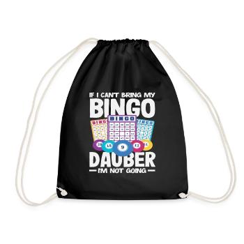 Bingo Spieler Ohne Dauber Geht Nichts - Turnbeutel - Schwarz - Vorne