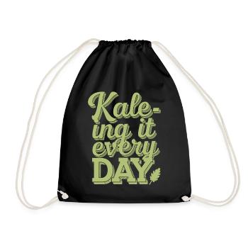 Kale-ing It Every Day - Vegan Vegetarier Design - Turnbeutel - Schwarz - Vorne