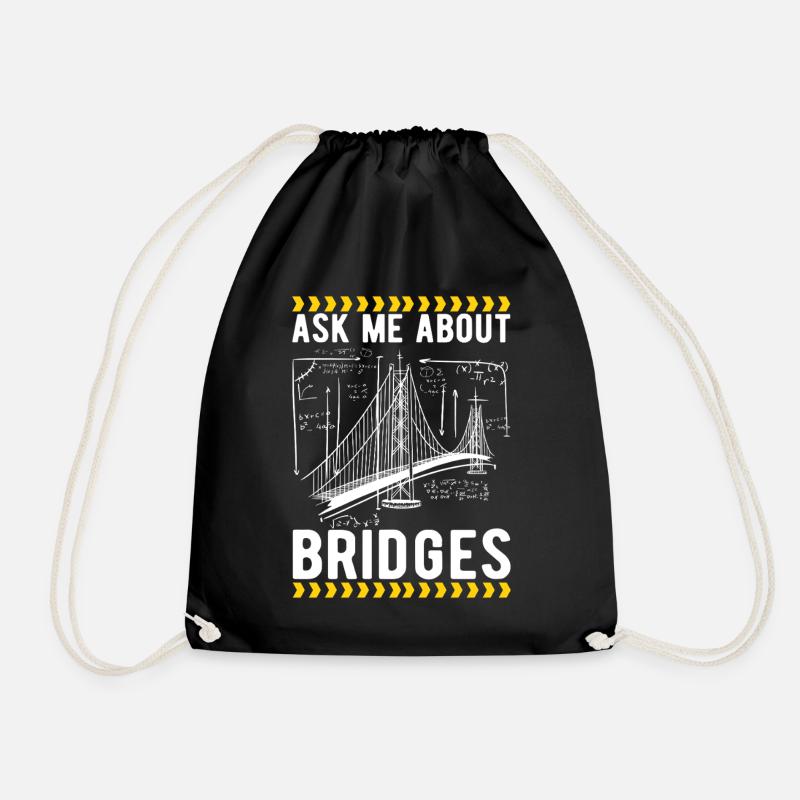 Bridge Engineer Bridge Construction - Drawstring Bag - black