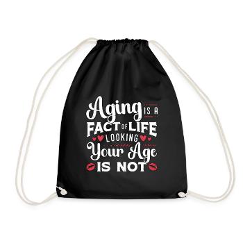 Plastic Surgery Aging Is A Fact Of Esthetician - Drawstring Bag - black - Front