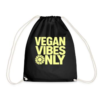 Vegan Vibes Only for vegans and vegetarians - Drawstring Bag - black - Front