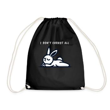 I Don't Carrot All Entspannter Hase - Turnbeutel - Schwarz - Vorne