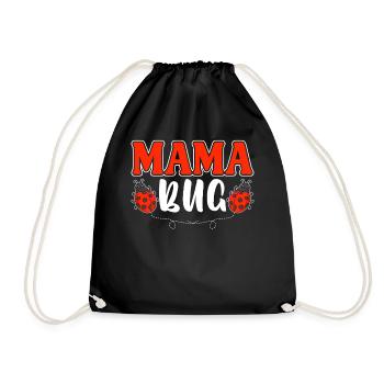 Mama Bug Funny Ladybug Entomologist Bugs Mom - Drawstring Bag - black - Front