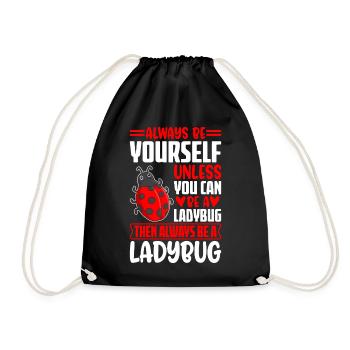 Soyez toujours vous-même à moins que vous ne puissiez être une coccinelle - Sac de sport léger - noir - Devant