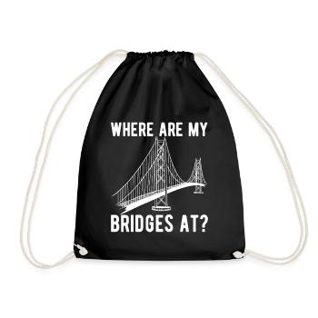 Bridge Engineer Bridge Construction - Drawstring Bag - black - Front