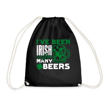 St Patrick's Day I Have Been Irish For Beers - Drawstring Bag - black - Front
