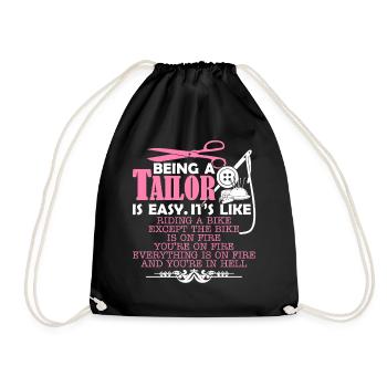 Tailor Being A Tailor Is Easy - Drawstring Bag - black - Front