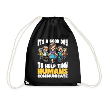 Speech Therapy It's A Good Day To Help Pathologist - Drawstring Bag - black - Front