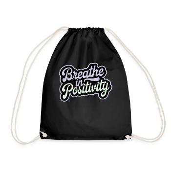 Positivity: Inspirational - Drawstring Bag - black - Front