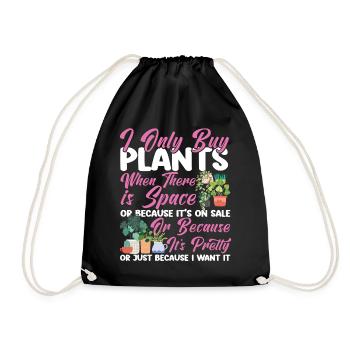 Plant Lover Gardening I Only Buy - Turnbeutel - Schwarz - Vorne