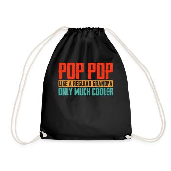 Pop Pop Wie Ein Opa Nur Cooler Retro Lustig - Turnbeutel - Schwarz - Vorne