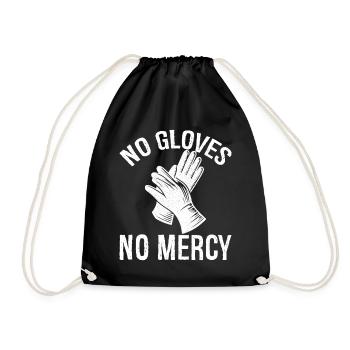 no gloves no mercy - Turnbeutel - Schwarz - Vorne