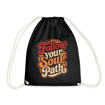 Follow Your Soul Path Inspirational - Drawstring Bag - black - Front